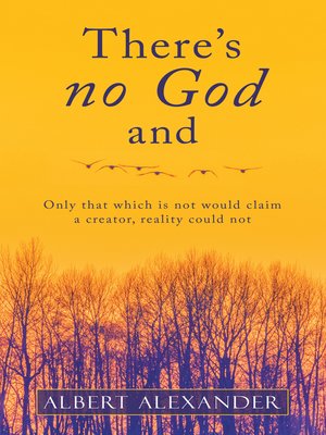 cover image of There's No God And